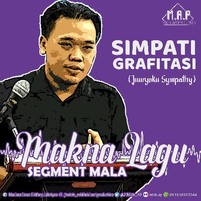 MALA (Makna Lagu) JKT48 Simpati Grafitasi/Juuryoku Symphaty