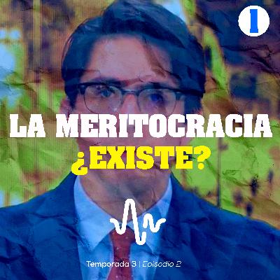 ¿La meritocracia existe en el Perú?