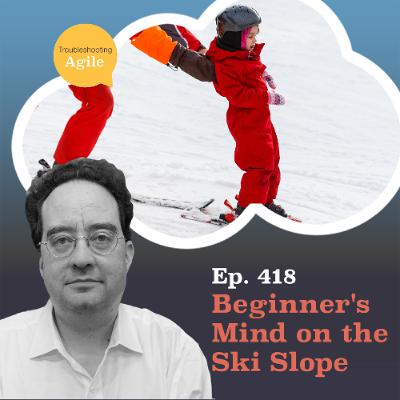 Beginner's Mind on the Ski Slope