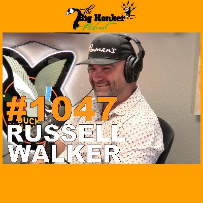 Episode #1047: Russell Walker