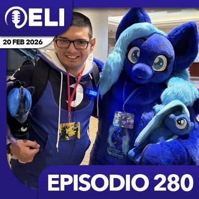 Episodio 280: ¡La Fiebre Animal! (Mi experiencia en la HarmonyCon 2026) Episodio 280: ¡La Fiebre Animal! (Mi experiencia en la HarmonyCon 2026)