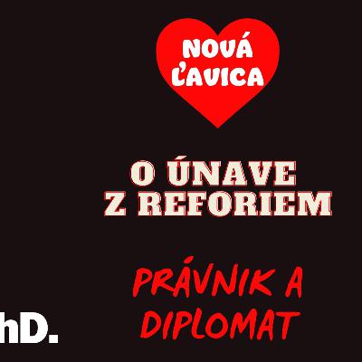 Daniel Šmihula- O únave z reforiem