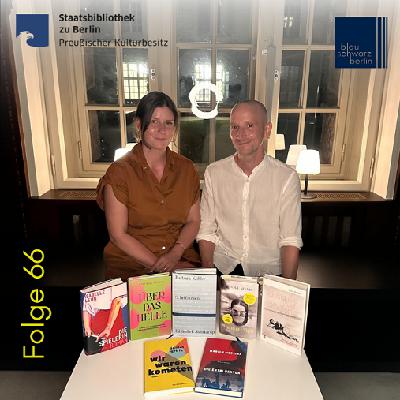 blauschwarzberlin. Der Literaturpodcast Folge #66 blauschwarzberlin. Der Literaturpodcast Folge #66