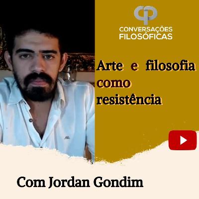 Arte e filosofia como resistência | Entrevista com o artista plástico e filósofo Jordan Gondim.
