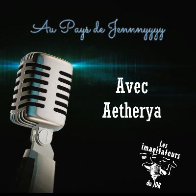 Aetherya et son jeu « Diableros » Au pays de Jennnyyyy