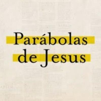 As Parábolas de Jesus