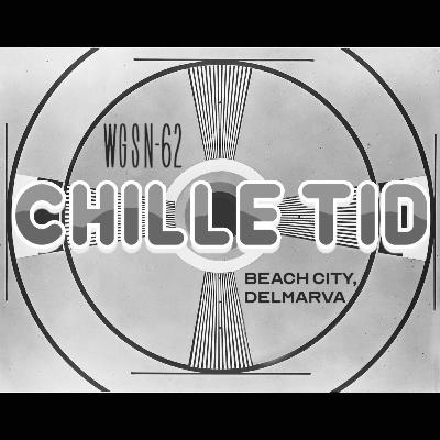 Episode 62: Chille Tid