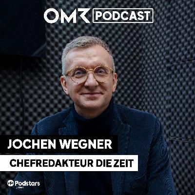 Vom Computer-Nerd zum Zeit-Chefredakteur: Jochen Wegner (#882)