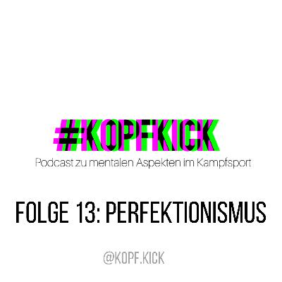 #Perfektionismus
