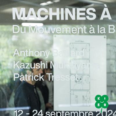 #16 マシンが描く作品 « Machines à l'œuvre »