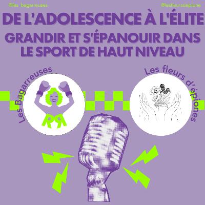 De l'adolescence à l'élite: grandir et s'épanouir dans le sport de haut niveau