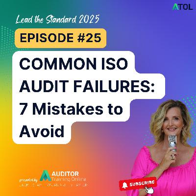 Common ISO Audit Failures: 7 Mistakes to Avoid