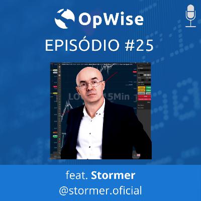 OpWise #25 - TRADE e OPÇÕES na BOLSA DE VALORES! Como Stormer opera no mercado financeiro!