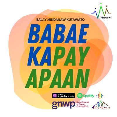 Babae't Kapayapaan Episode 5