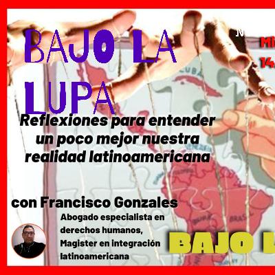 BAJO LA LUPA
