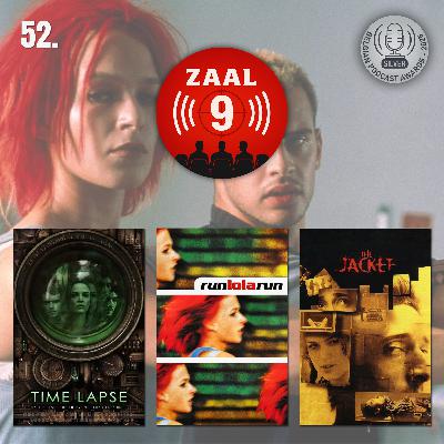 52. Time Lapse, Lola Rennt & The Jacket