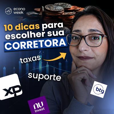 10 DICAS para escolher uma ÓTIMA CORRETORA DE INVESTIMENTOS | E por que eu NÃO INVISTO na XP?