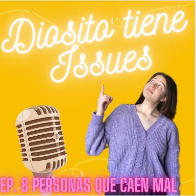 Personas que caen mal Personas que caen mal