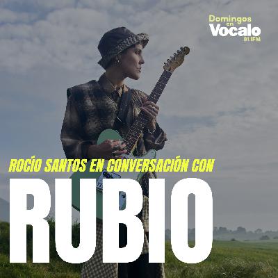 Entrevista a Rubio: "el arte que empatiza trasciende"