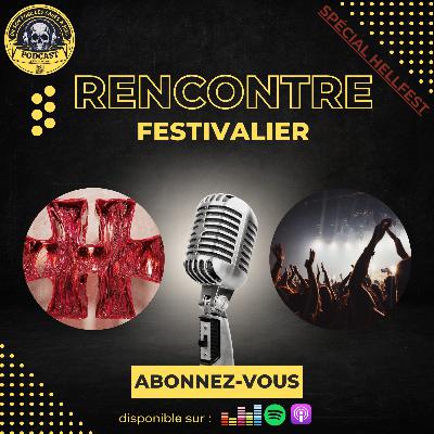 Spécial Hellfest 25 - Rencontre avec les Festivaliers