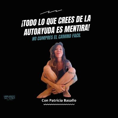 Filosofía, terapia y el caos existencial con Patricia Basallo. E-201