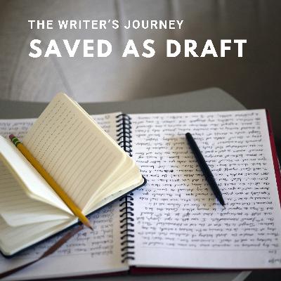 Saved as Draft Episode 48: Monetizing Your Writing