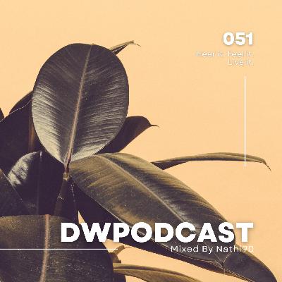 Episode 53: DWPodcast 051 // Nathi90