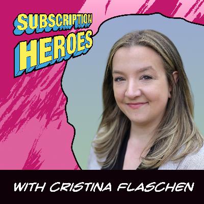 Cristina Flaschen: The Founder Who Turned Her Problem Into a Business | Subscription Heroes #19 Cristina Flaschen: The Founder Who Turned Her Problem Into a Business | Subscription Heroes #19