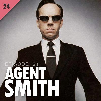 24. Agent Smith of The Matrix 24. Agent Smith of The Matrix