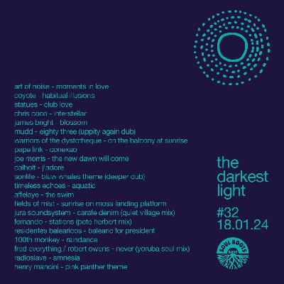 Episode 32: the darkest light #32