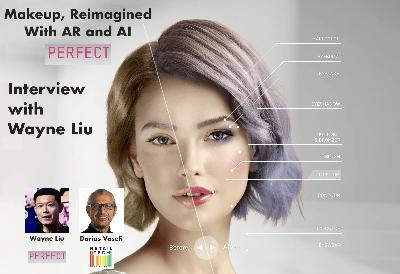 AR and AI taking Commerce to the Next Level: Interview with Perfect Corp US President Wayne Liu