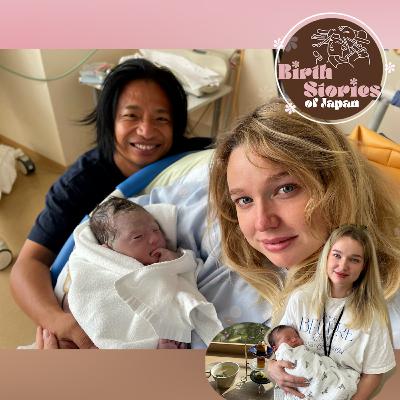 #8 Robin | New to Japan & hospitalised for 2 weeks before giving birth at 36wks, postpartum retreat