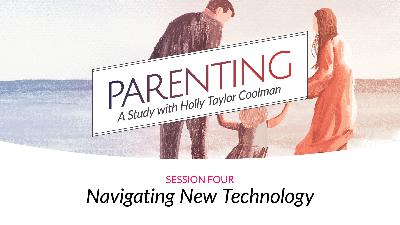 4 – Navigating New Technology 4 – Navigating New Technology