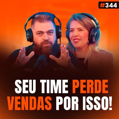 O Investimento Mais Negligenciado para Times VENDEREM MAIS! feat Fabiola Coser & IBM