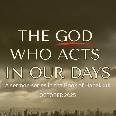 Living By Faithfulness (Habakkuk 2:1-4) | Rev. Herman Moldez, Oct 12, 2025 Living By Faithfulness (Habakkuk 2:1-4) | Rev. Herman Moldez, Oct 12, 2025