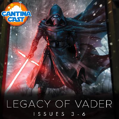 625 - Legacy of Vader, 3-6 Breakdown