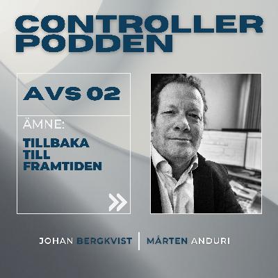 Avsnitt 2 - Tillbaka till framtiden