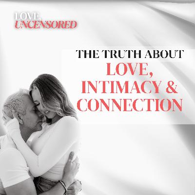Love, Intimacy & Connection: The Power of Masculine and Feminine Polarity