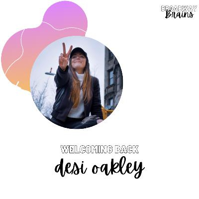 Welcoming Back: Desi Oakley
