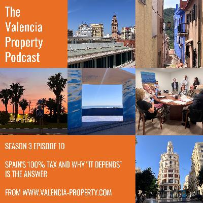 Spain's 100% Property Tax and Why "It Depends" Is Always The Answer