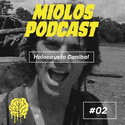 HOLOCAUSTO CANIBAL HOLOCAUSTO CANIBAL