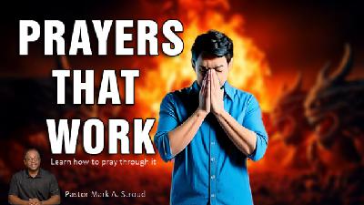 Fight For It! : Learning to Pray Effectively (Part 2)