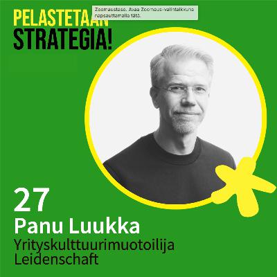 27. Panu Luukka, yrityskulttuuri ja sen johtaminen