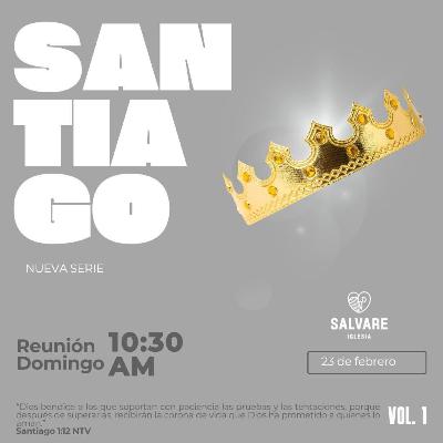 Serie: Santiago - Una Vida Coherente (Cap. 2) Ps. Ernie Aguirre