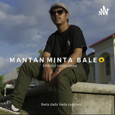 MANTAN MINTA BALE 🌻