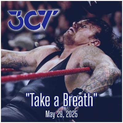Take a Breath - May 29, 2025
