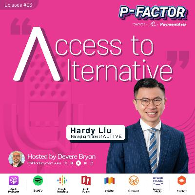 Episode #6 - Access to Alternative Episode #6 - Access to Alternative