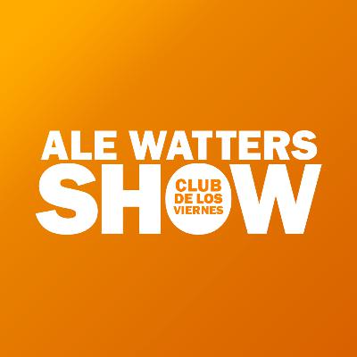 Ep.19 - El ambientalismo condena a occidente - Ale Watters Show