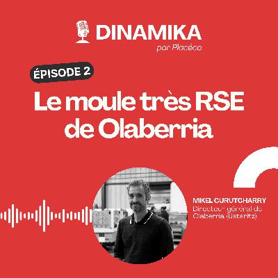 Le moule très RSE de Olaberria