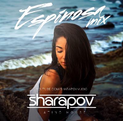 Sharapov - Espinosa Mix Sharapov - Espinosa Mix